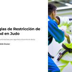 1 Reglas de Restriccion de Edad en Judo